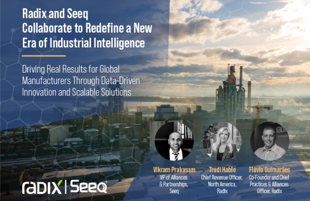 Radix & Seeq Collaborate to Redefine a New Er